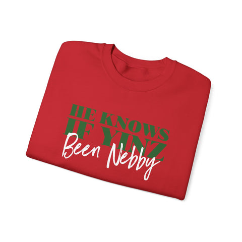 He Knows If Yinz Been Nebby - -Unisex Heavy Blend™ Crewneck Sweatshirt Sweatshirt Printify   