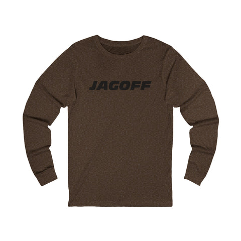 Jagoff - Unisex Long Sleeve Tee