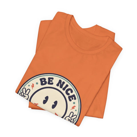 Be Nice You Jagoff Smile Badge Tee | Sarcastic Slogan Shirt