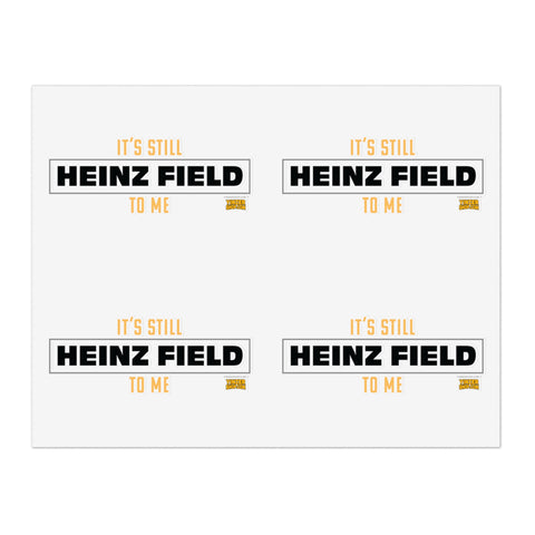 It's Still Heinz Field to Me Sticker - Sheet with 4 per sheet Paper products Printify 11" × 8.5" Transparent Die-Cut