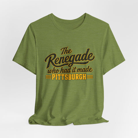 Pittsburgh Renegade - Unisex Jersey Short Sleeve Tee