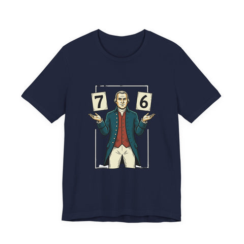 Spirit of '76 Meme Tee | 6-7 Viral Meme, Revolutionary Patriot Design