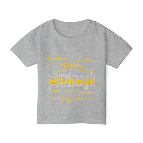 Pittsburgh Yinzerisms - Toddler Short Sleeve T-Shirt