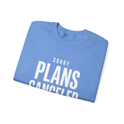 Plans Canceled Sweatshirt — "Sorry Plans Canceled, Football Is On" Crewneck