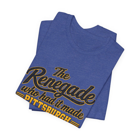 Pittsburgh Renegade - Unisex Jersey Short Sleeve Tee