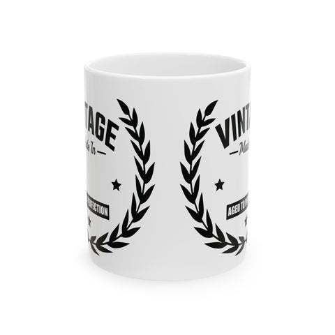 Vintage (Pittsburgh Sarcasm Series) -  Coffee Mugs (11oz, 15oz)