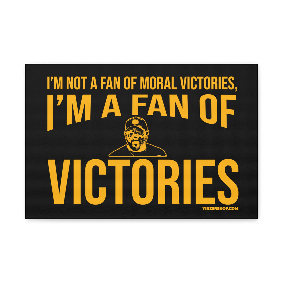 I'm a Fan of Victories - Coach Tomlin Quote  - Canvas Gallery Wrap Wall Art Canvas Printify 18″ x 12″ Premium Gallery Wraps (1.25″) 