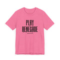 Play Renegade Distressed Font - Short Sleeve Shirt T-Shirt Printify Heather Charity Pink XS 