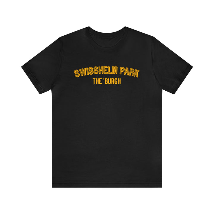 Swisshelm Park - The Burgh Neighborhood Series - Unisex Jersey Short Sleeve Tee T-Shirt Printify Black S 