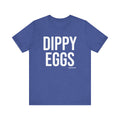 Dippy Eggs Pittsburgh Culture T-Shirt - SHORT SLEEVE TEE T-Shirt Printify Heather True Royal S 