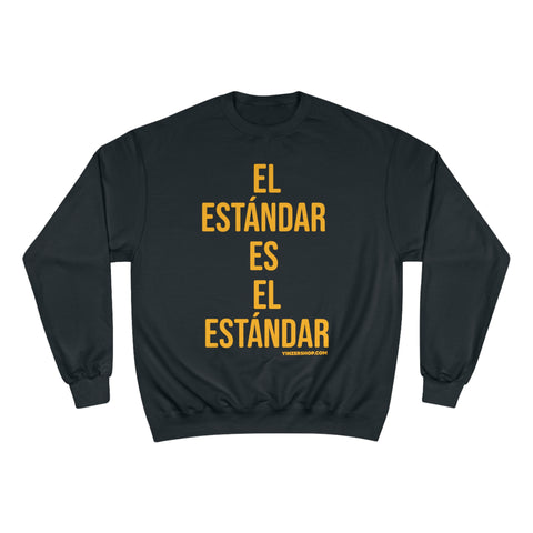 El Estándar  Es  ElEstándar - The Standard is the Standard - Español Series - Bold - Champion Crewneck Sweatshirt Sweatshirt Printify Black S 