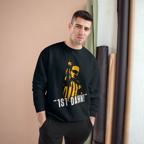 1st Dahn! Referee - Champion Crewneck Sweatshirt Sweatshirt - YinzerShop