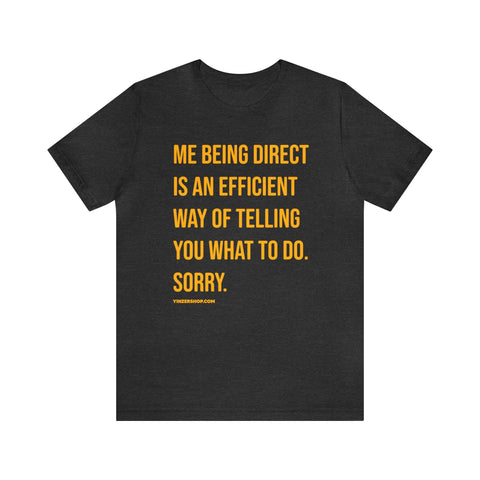 Me Being Direct - Pittsburgh Culture T-shirt - Short Sleeve Tee T-Shirt Printify Dark Grey Heather S 