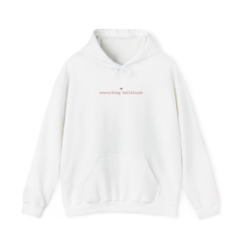 everything hallelujah Hoodie | playful gratitude, meme typography