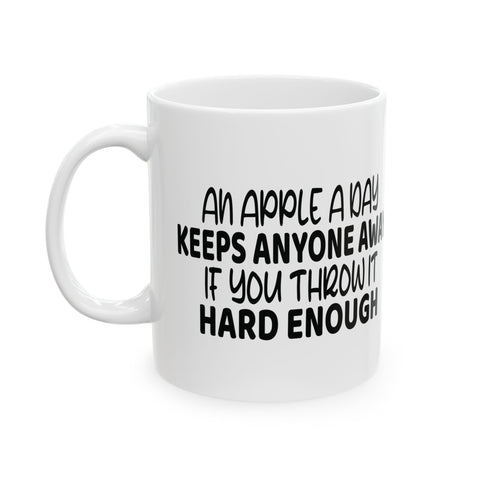 An Apple a Day (Pittsburgh Sarcasm Series) -  Coffee Mugs (11oz, 15oz)