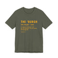 Pittsburghese Definition Series - The 'Burgh - Short Sleeve Tee T-Shirt Printify Heather Military Green XS