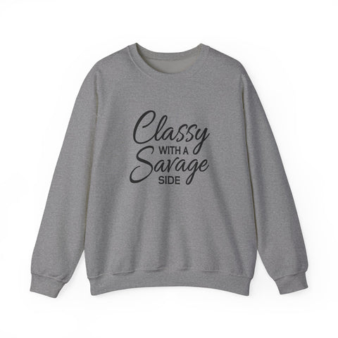 Classy with a Savage Side (Pittsburgh Sarcasm Series) - Heavy Blend™ Crewneck Sweatshirt