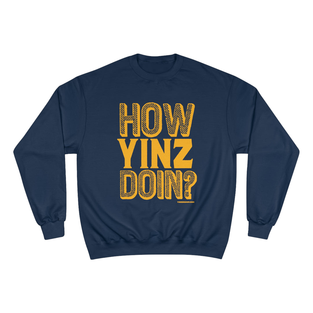 How Yinz Doin? - Champion Crewneck Sweatshirt Sweatshirt Printify Navy S 