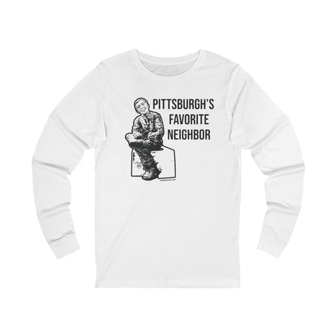 Pittsburgh's Favorite Neighbor - Long Sleeve Tee