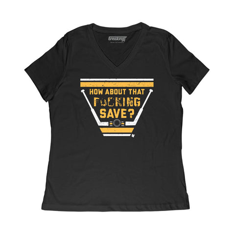 How About That Save? Hoodie Hoodie BreakingT Small Women's V-Neck T-Shirt 