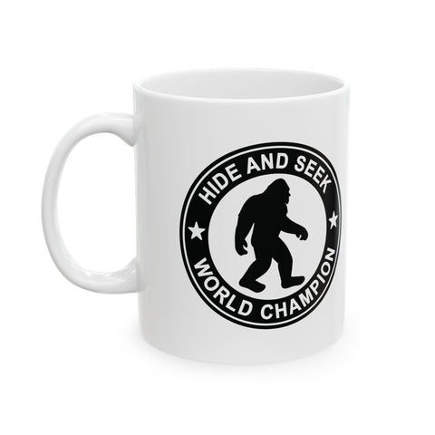 Bigfoot Hide and Seek Champion (Pittsburgh Sarcasm Series) -  Coffee Mugs (11oz, 15oz)