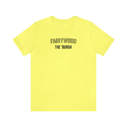 Fairywood  - The Burgh Neighborhood Series - Unisex Jersey Short Sleeve Tee T-Shirt Printify Yellow M 