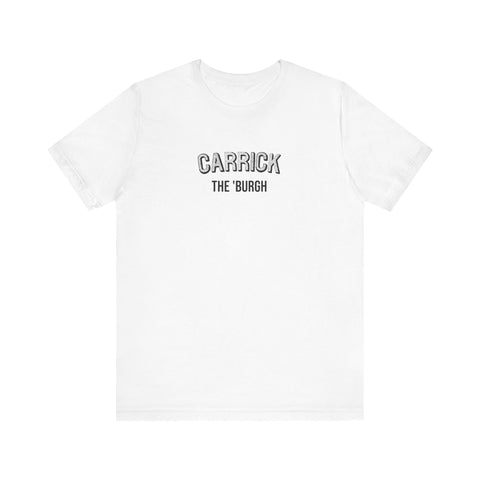 Carrick  - The Burgh Neighborhood Series - Unisex Jersey Short Sleeve Tee T-Shirt Printify White S 