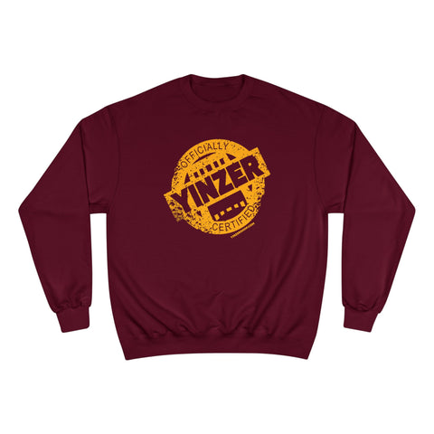 Certified Yinzer - Champion Crewneck Sweatshirt
