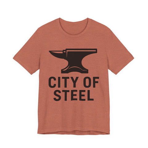City of Steel - Unisex Jersey Short Sleeve Tee