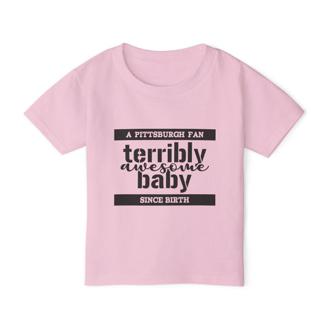 Terribly Awesome Baby - Toddler T-Shirt