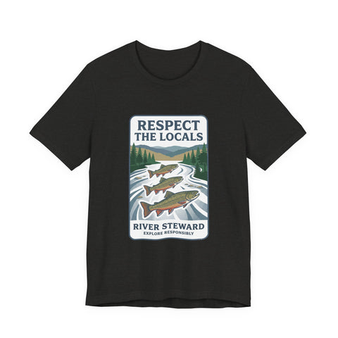 Respect the Locals River Steward Tee | Protect Our National Parks, Vintage Outdoor