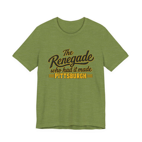 Pittsburgh Renegade - Unisex Jersey Short Sleeve Tee