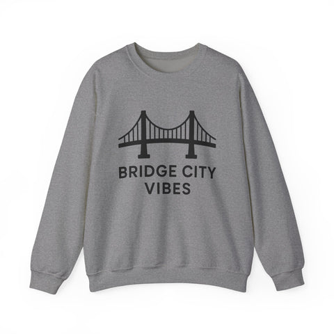 Bridge City Vibes - Heavy Blend™ Crewneck Sweatshirt