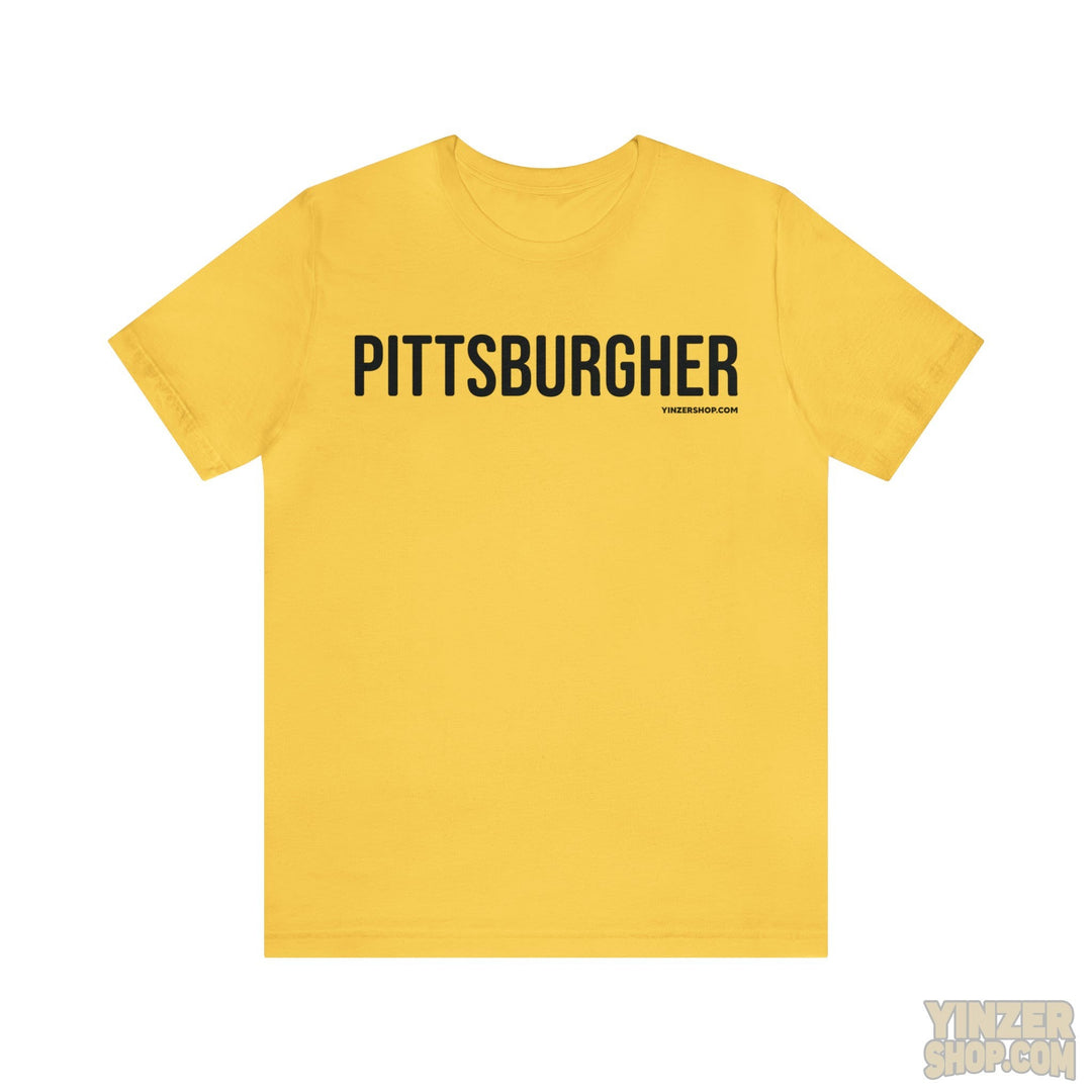 Pittsburgh Pittsburgher T-Shirt - Short Sleeve Tee T-Shirt Printify Yellow S 