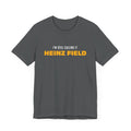 I'm Still Calling It Heinz Field - Unisex Jersey Short Sleeve Tee T-Shirt Printify