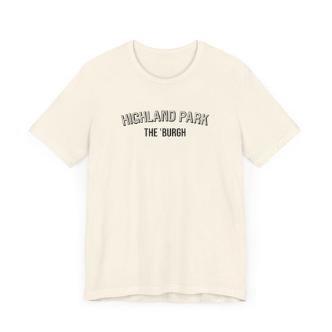 Highland Park  - The Burgh Neighborhood Series - Unisex Jersey Short Sleeve Tee T-Shirt Printify   