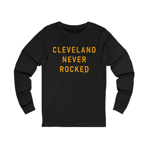 Cleveland Never Rocked - Long Sleeve Tee Long-sleeve Printify M Black Heather