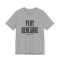 Play Renegade Distressed Font - Short Sleeve Shirt T-Shirt Printify Athletic Heather XS 