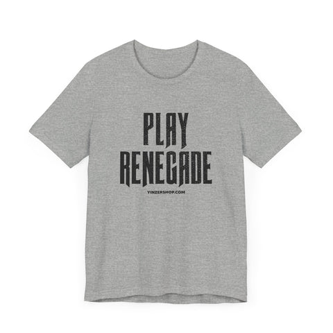 Play Renegade Distressed Font - Short Sleeve Shirt T-Shirt Printify Athletic Heather XS 