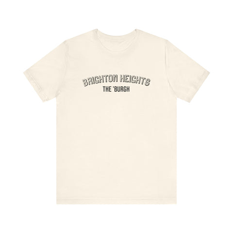 Brighton Heights  - The Burgh Neighborhood Series - Unisex Jersey Short Sleeve Tee