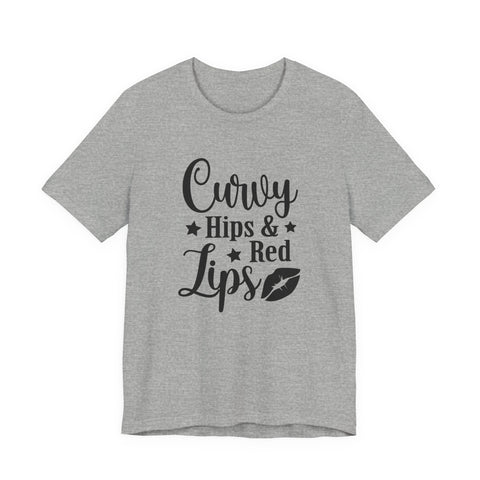 Curvy Hips & Red Lips (Pittsburgh Sarcasm Series) - Unisex Jersey Short Sleeve Tee
