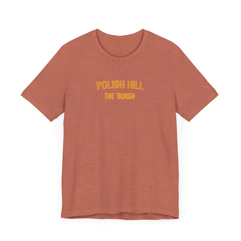 Polish Hill - The Burgh Neighborhood Series - Unisex Jersey Short Sleeve Tee T-Shirt Printify Heather Clay XS 