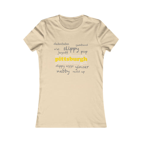 Pittsburgh Yinzerisms - Women's  Slim Feminine Fit Short Sleeve Tee