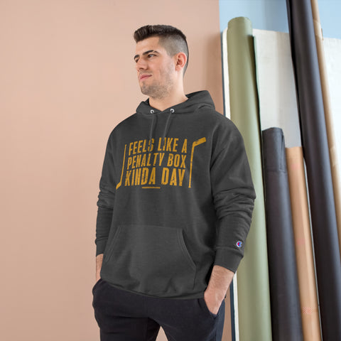 Feels Like a Penalty Box Kinda Day - Pittsburgh Hockey - Champion Hoodie Hoodie Printify   