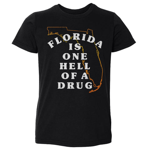 Florida Is One Hell Of A Drug Silhouette WHT