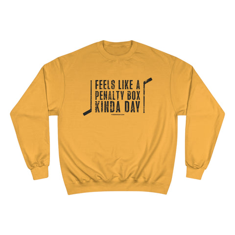 Feels Like a Penalty Box Kinda Day - Pittsburgh Hockey - Champion Crewneck Sweatshirt Sweatshirt Printify Gold S 