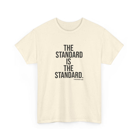 The Standard is the Standard Unisex Heavy Cotton Tee - Gildan 5000