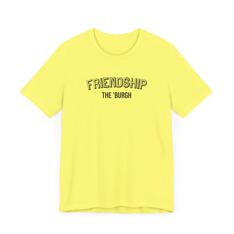 Friendship  - The Burgh Neighborhood Series - Unisex Jersey Short Sleeve Tee T-Shirt Printify   