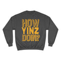 How Yinz Doin? - Champion Crewneck Sweatshirt Sweatshirt Printify Charcoal Heather S 