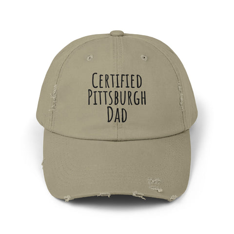 Certified Pittsburgh Dad - Distressed Cap